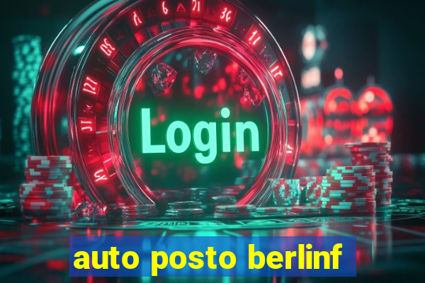 auto posto berlinf